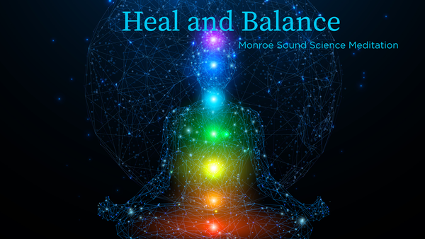 Heal and Balance