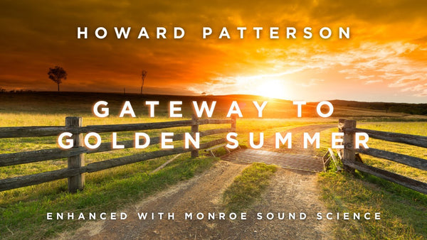 Gateway to Golden Summer