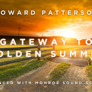 Gateway to Golden Summer