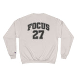 Focus 27 Champion Crewneck Sweatshirt