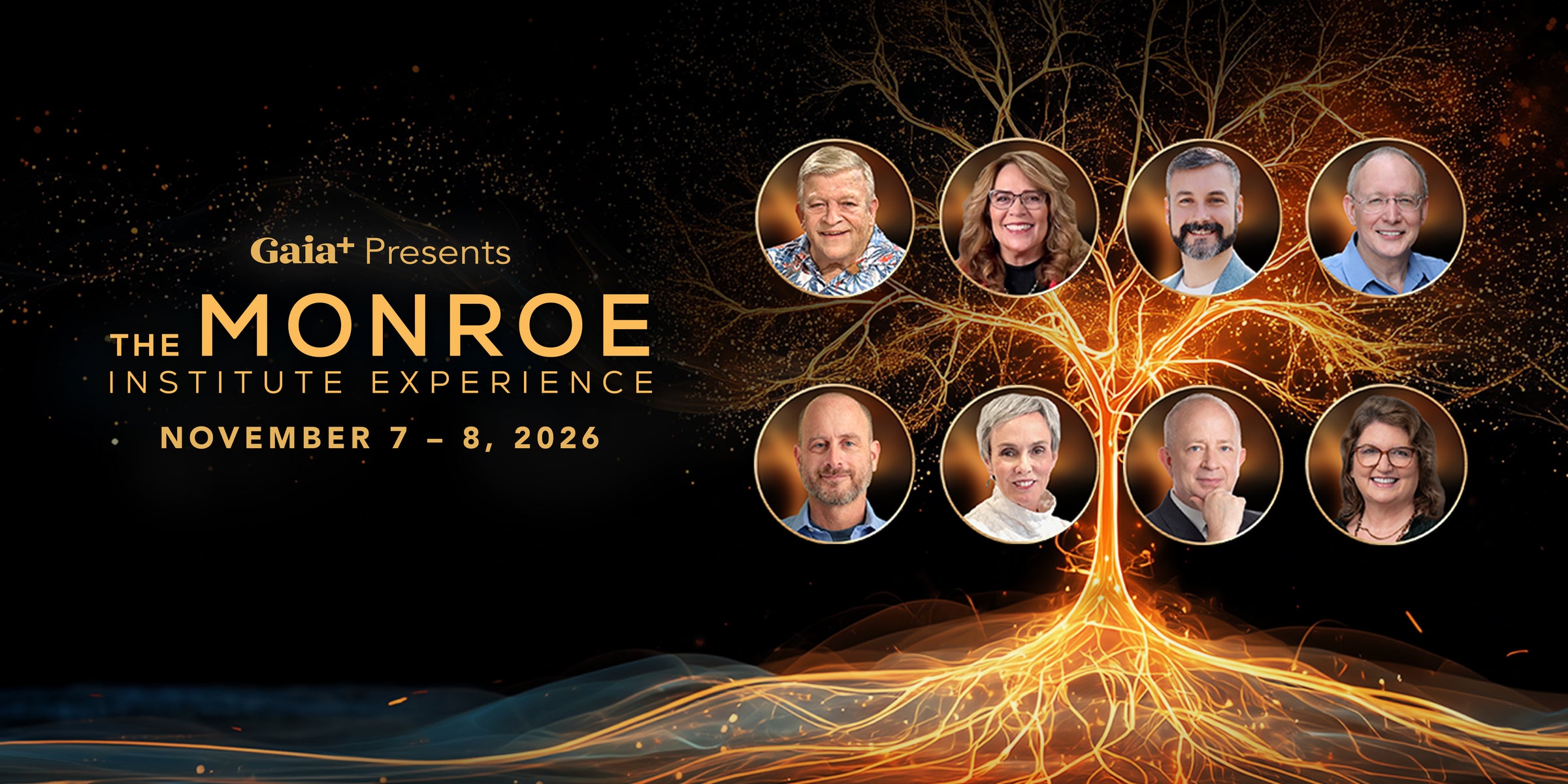 Gaia+ Presents The Monroe Institute Experience, November 7-8, 2026