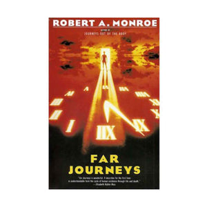 Monroe, Robert A. | Far Journeys