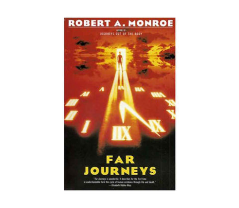 Monroe, Robert A. | Far Journeys