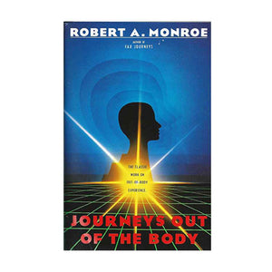Monroe, Robert A. | Journeys Out of the Body