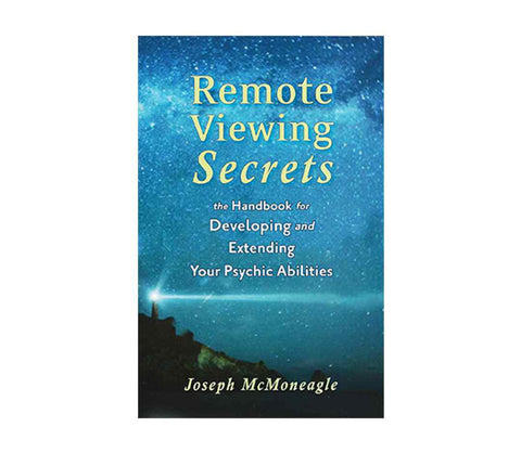 McMoneagle, Joseph | Remote Viewing Secrets