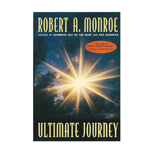 Monroe, Robert A. | Ultimate Journey