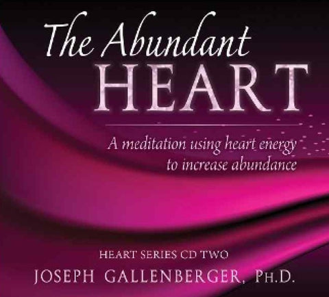 The Abundant Heart