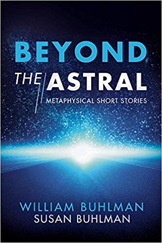Buhlman, William | Beyond The Astral